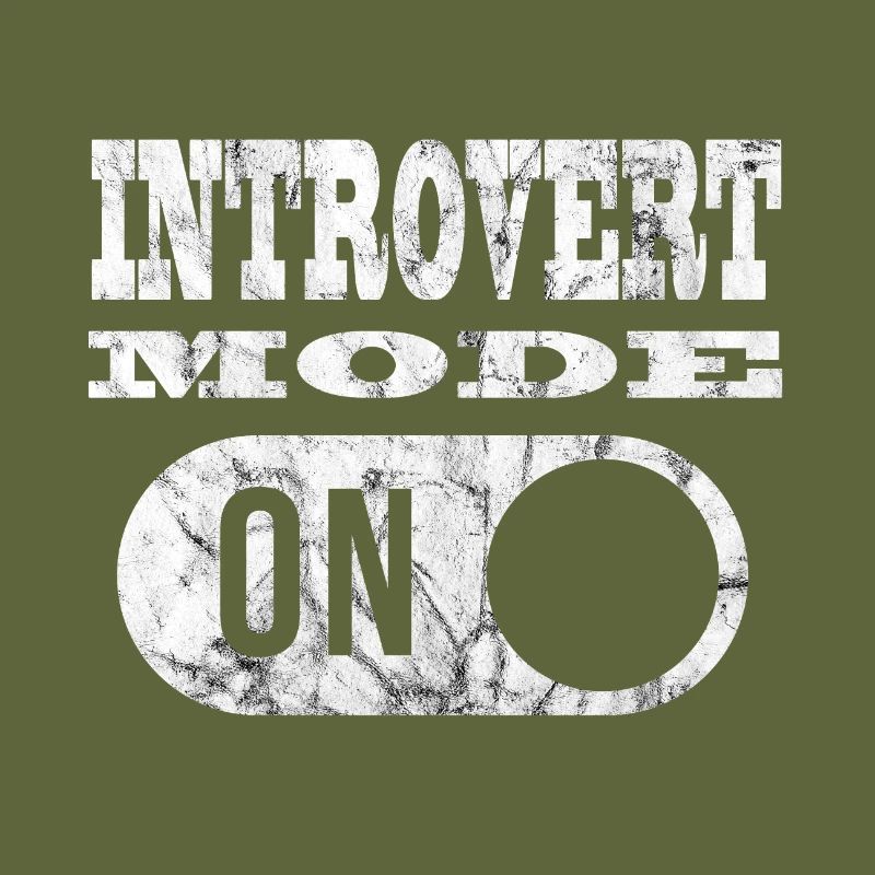 INTROVERT MODE Introvertierter Modus an!