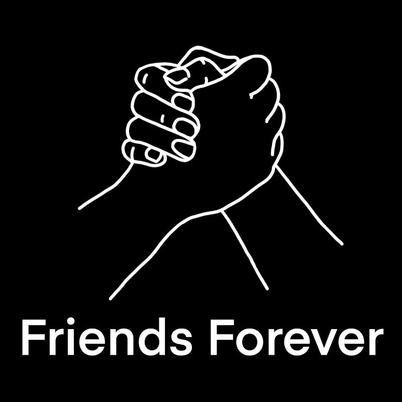 Friends forever