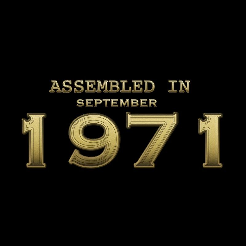 Assembled September 1971