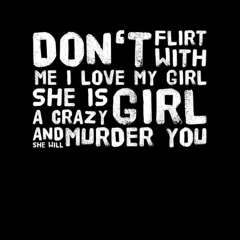 Crazy girlfriend