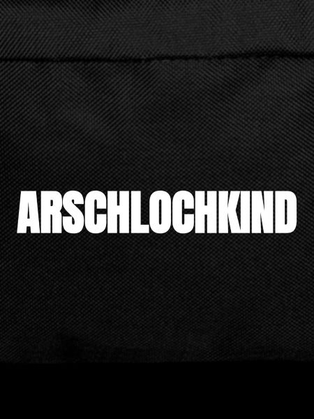 Arschlochkind