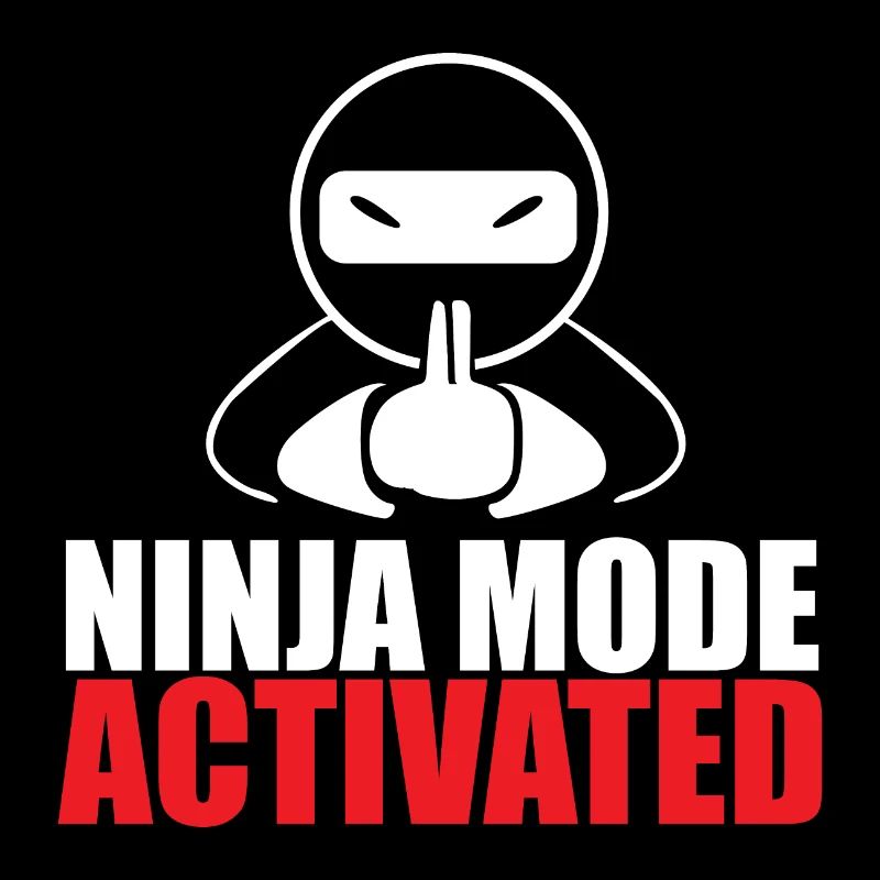 Ninja mode activated Ninja-Liebhaber Geschenkidee