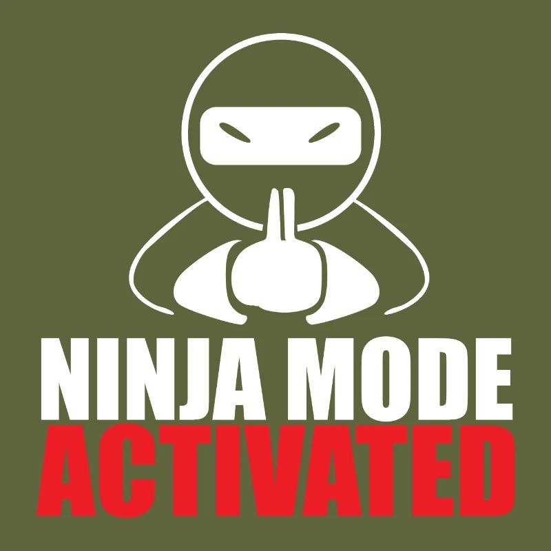 Ninja mode activated Ninja lover gift idea
