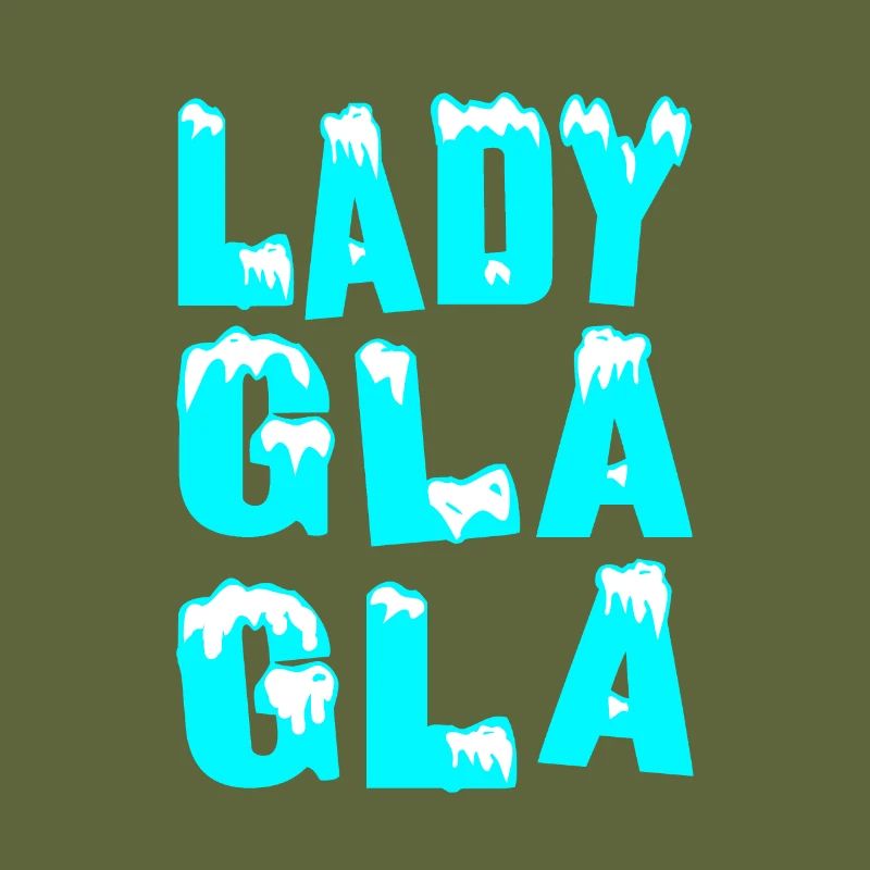 LADY GLA GLA!