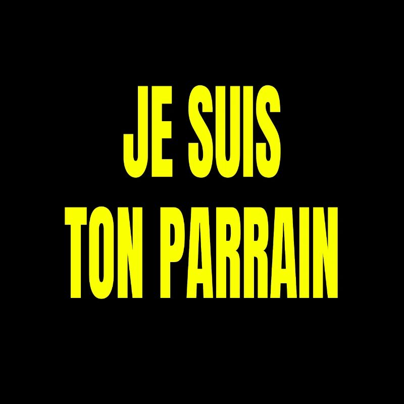 je suis ton parrain