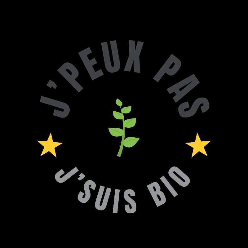 je peux pas je suis bio