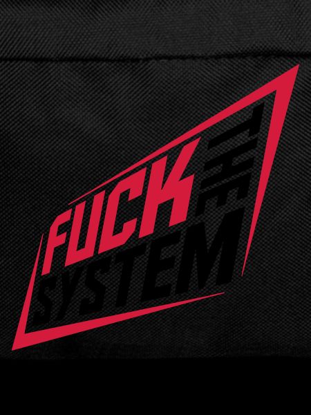 Fuck the system revolution