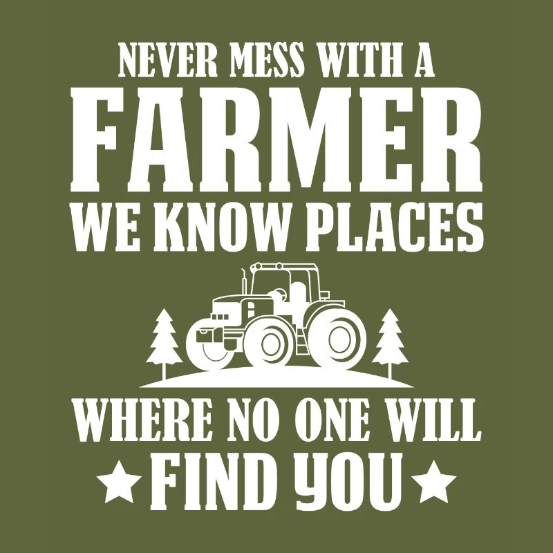 Never mess with a farmer