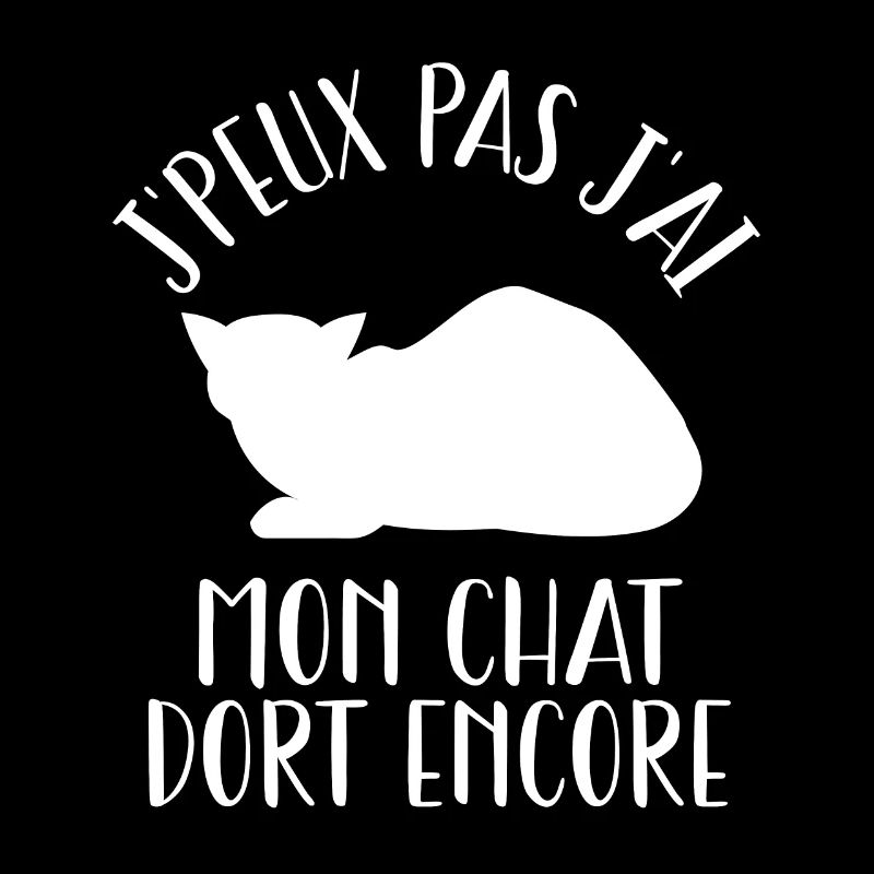 J'Peux Pas J'ai Mon Chat Dort Encore