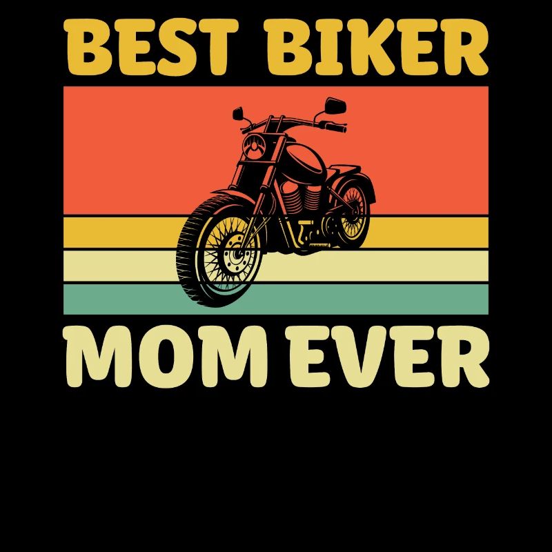 Best Biker Mother ever - Retro Motorcycle