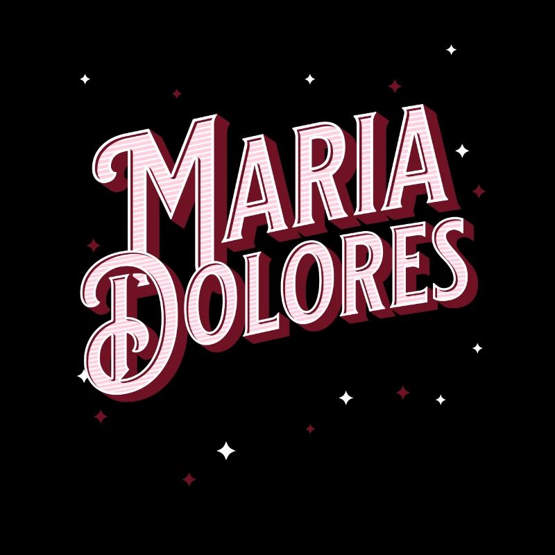 Maria Dolore's name personalized