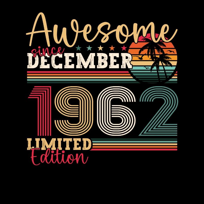 Born December 1962 60th birthday present