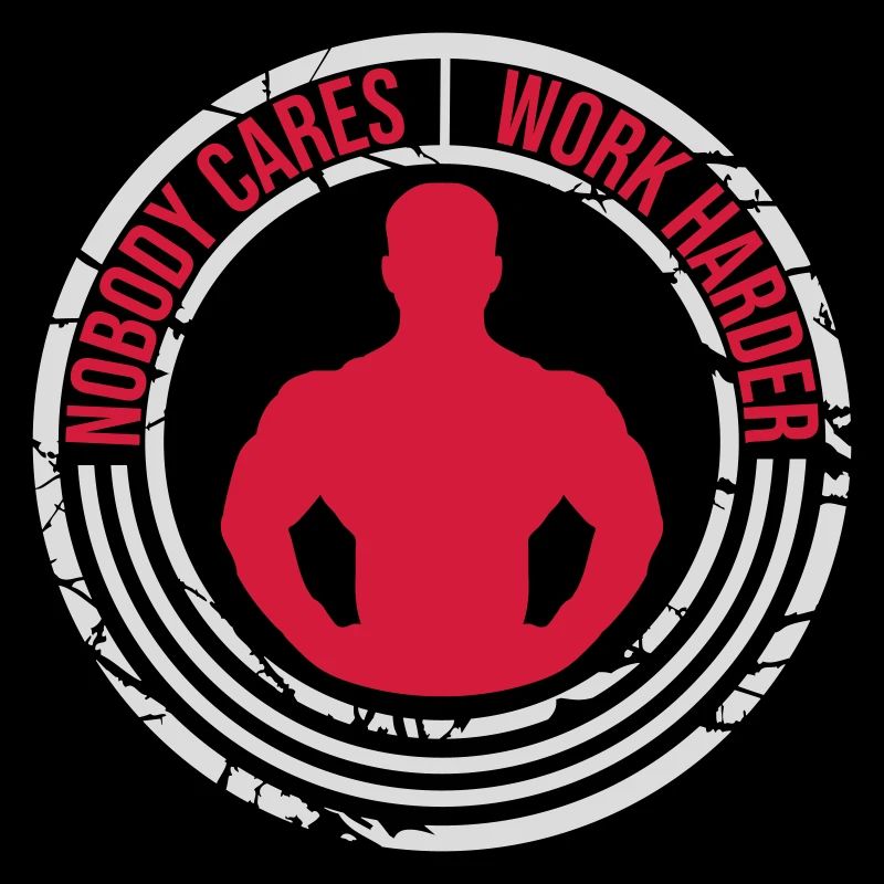 nobody cares work harder