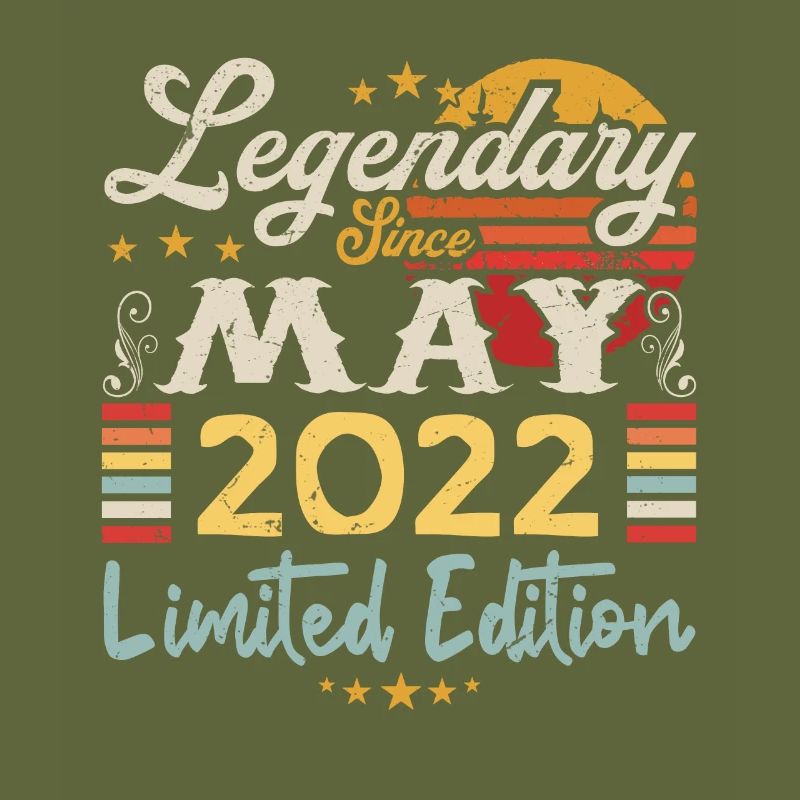 Legendary since May 2022 Limited Edition