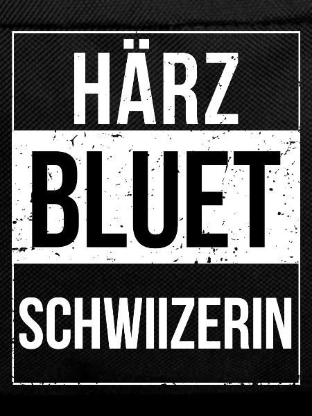 Härzbluetschwiizerin Schwiizerin Schweizerin
