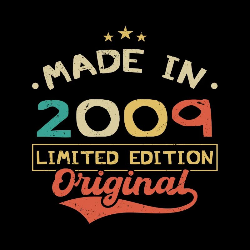 Made in 2009 | Limited Edition 2009 | Original