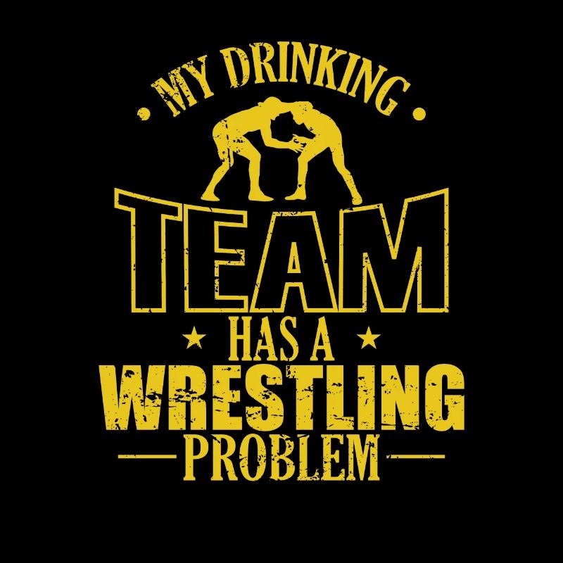 My Drinking Team has a Wrestling Problem