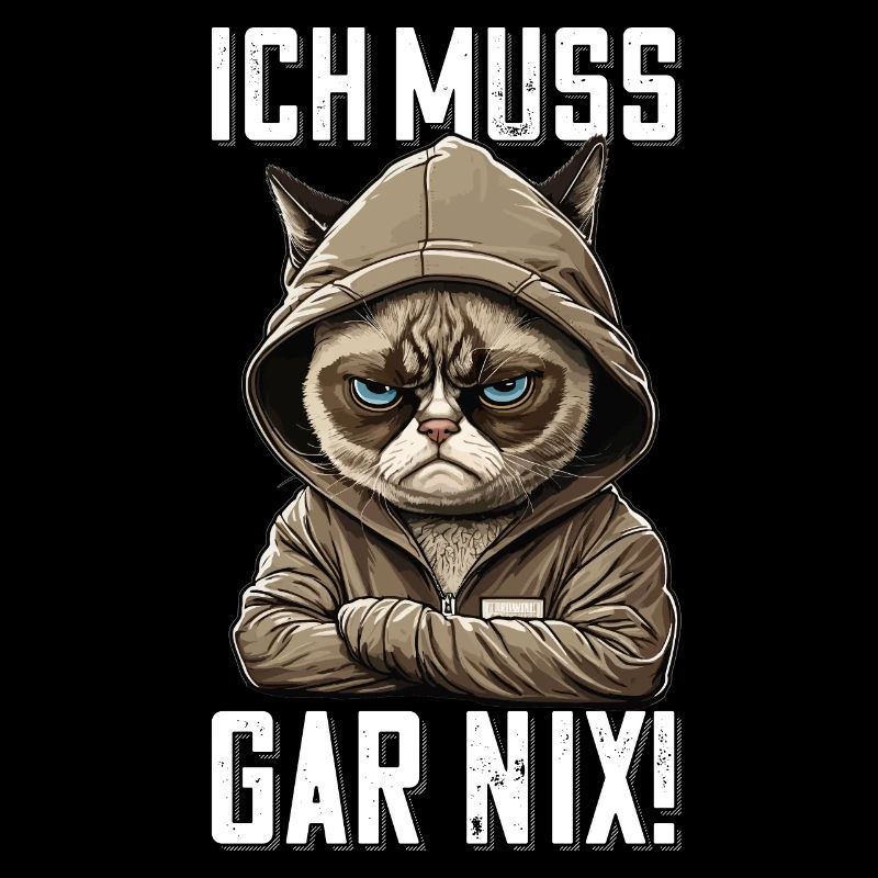 Ich muss gar Nix Mitarbeiter Arbeitskollegen