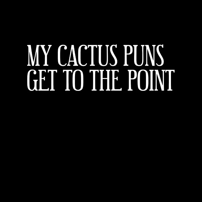 My cactus puns get to the point
