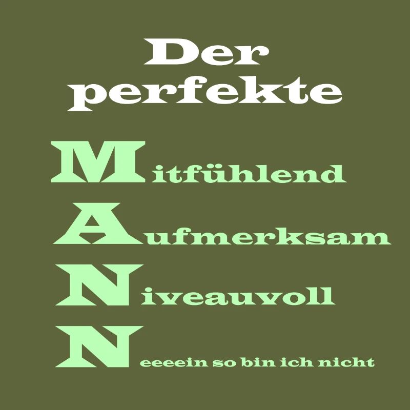 Der perfekte Mann Spruch