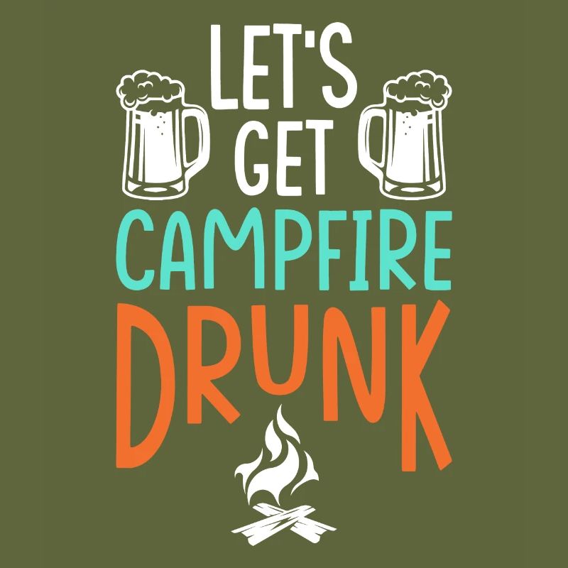 We get drunk around the campfire