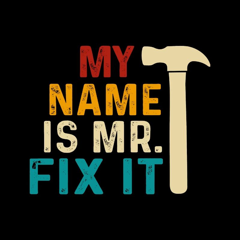 Mein Name Ist Mr. Fix It