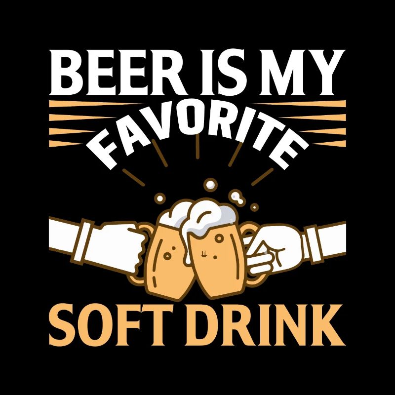 Beer is my favorite soft drink