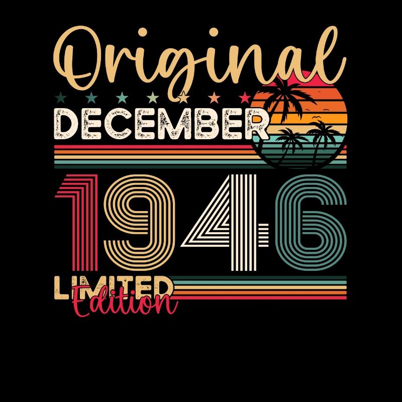 77th Birthday Original December Born 1946