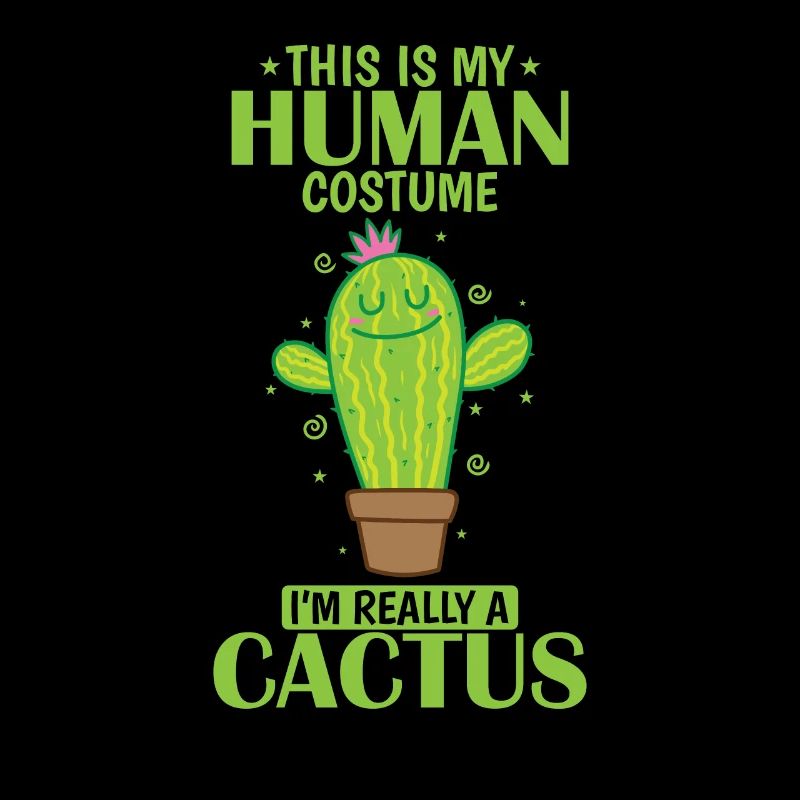 This is my Human Costume I'm really a Cactus