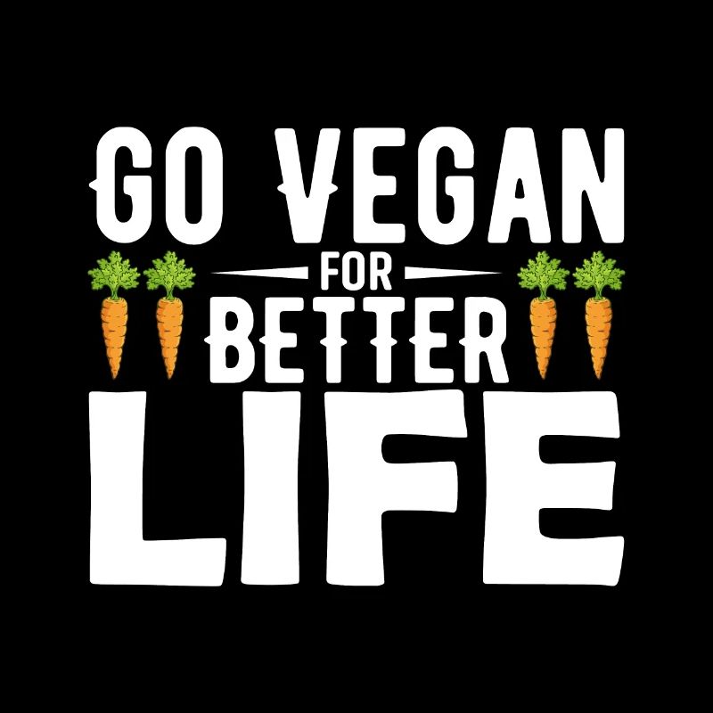 Go Vegan For Better Life