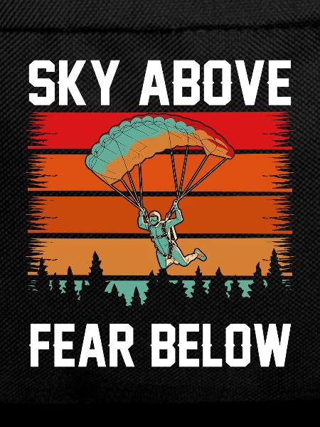 Sky above, fear below