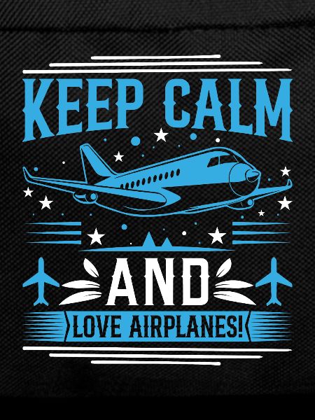 Keep calm and love airplanes!