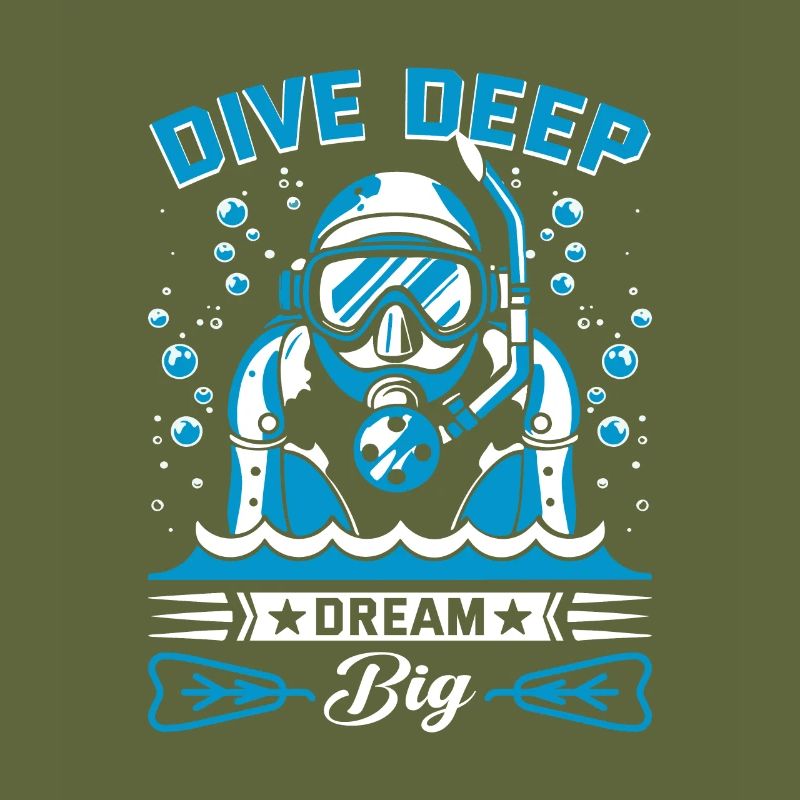 Dive deep, dream big!