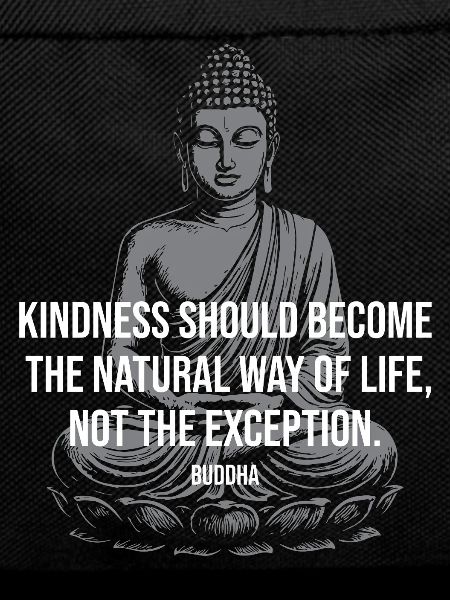 Buddha Kindness: Natural Life