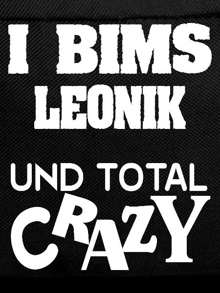 Leonik als Crazy