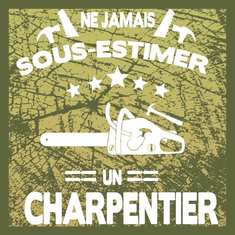 Ne jamais sous-estimer un charpentier humour drôle