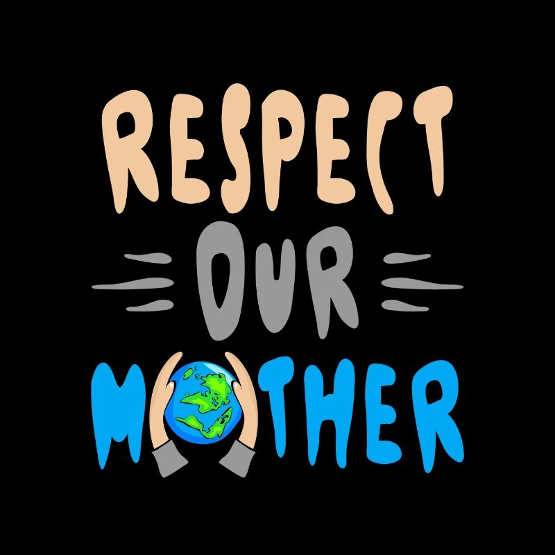 Umweltschützer respektieren unser Mutter-Erde-Klima