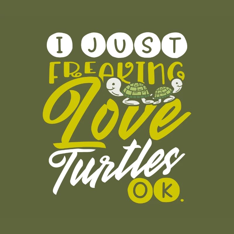 Turtle Lover Gift Just Freaking Love Turtles