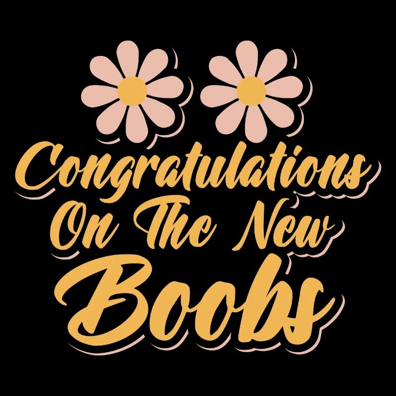 New Boobs New Me Congratulations Recovery Surgery