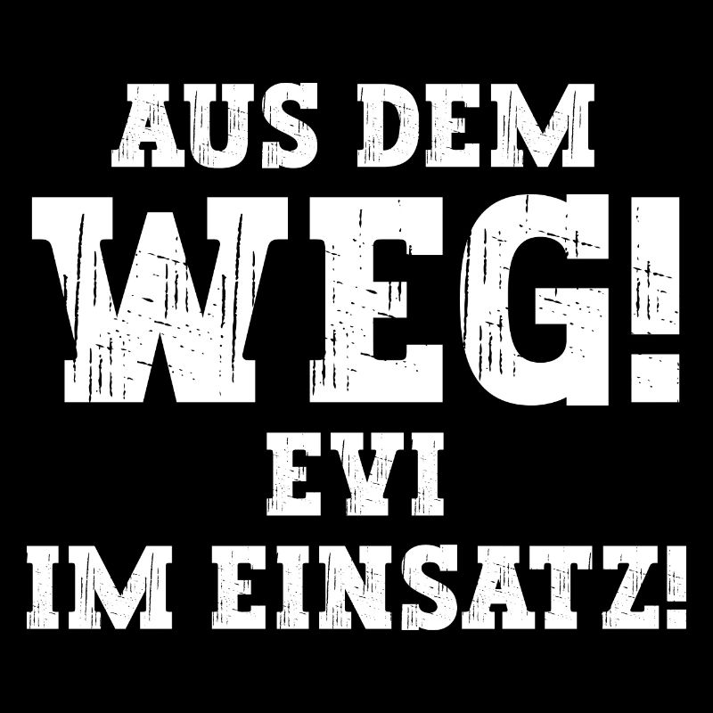 Evi Lustiger Spruch Vorname Name Evi