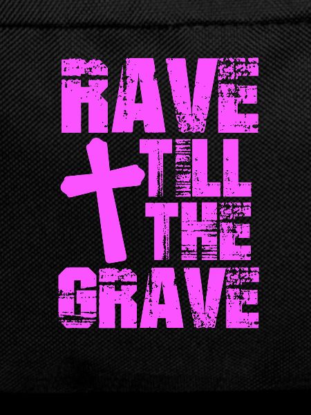 rave