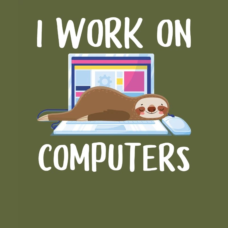 I work on computers Computer Progammierer Geschen