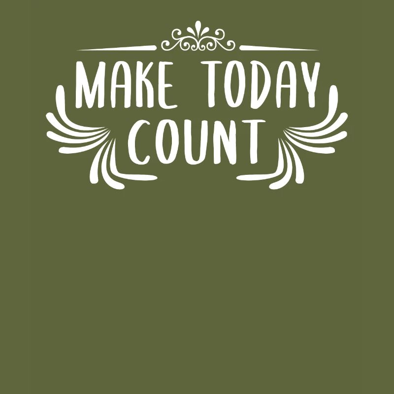 Make today count Geschenkidee Motivation