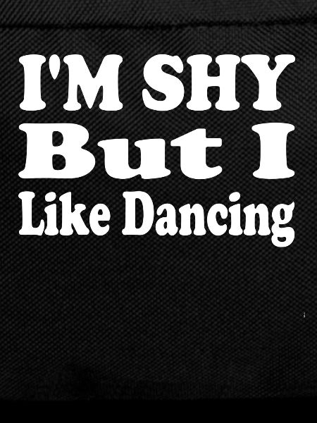 Shy But Love Dancing