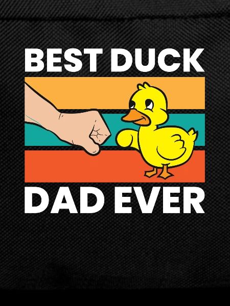 Best Duck Dad Ever