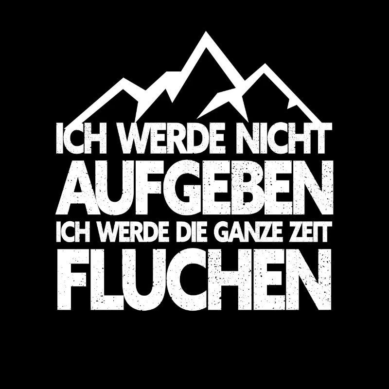 Wanderer Bergsteiger Spruch - Wander
