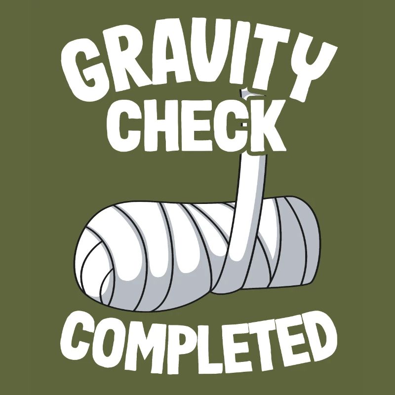 Broken Arm Get Well Soon Gravity Check Completed