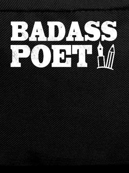 Badass Poet