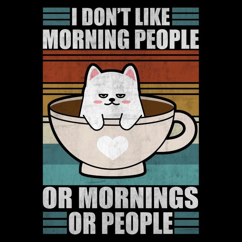 Sarcastic Kitty Moody Coffee Lazy Cat
