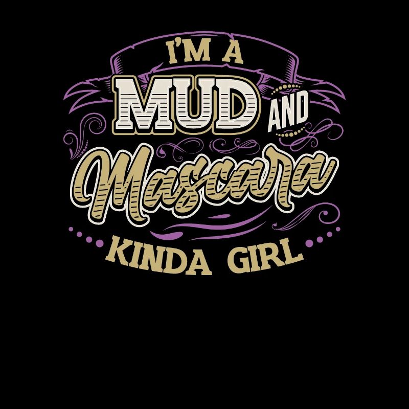 Ich bin ein Mädchen aus Schlamm und Mascara